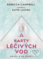 Karty léčivých vod - Rebecca Campbell, Katie-Louise
