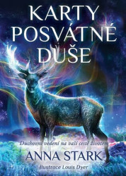 Karty posvátné duše (Duchovní vedení na vaší cestě životem) - kniha z kategorie Spiritualita