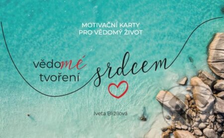 Karty - Vědomé tvoření srdcem