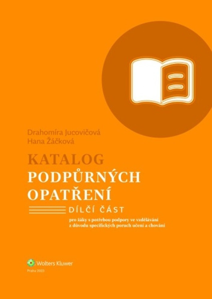 Katalog podpůrných opatření Specifické poruchy učení a chování - Drahomíra Jucovičová, Hana Žáčková