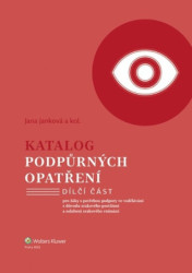 Katalog podpůrných opatření (pro žáky s potřebou podpory ve vzdělávání z důvodu zrakového postižení a...) - kniha z kategorie Didaktika