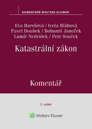 Katastrální zákon (č. 256/2013 Sb.). Komentář - Eva Barešová, Iveta Bláhová