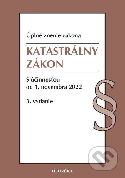 Katastrálny zákon. Úzz, 3. vydanie, 11/2022