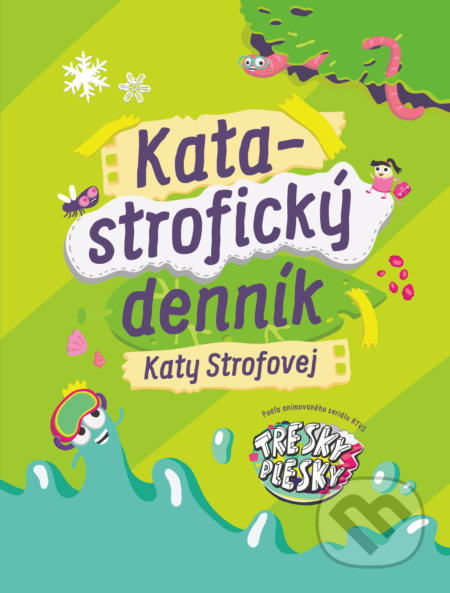 Katastrofický denník Katy Strofovej
