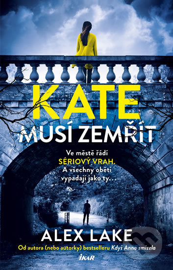 Kate musí zemřít