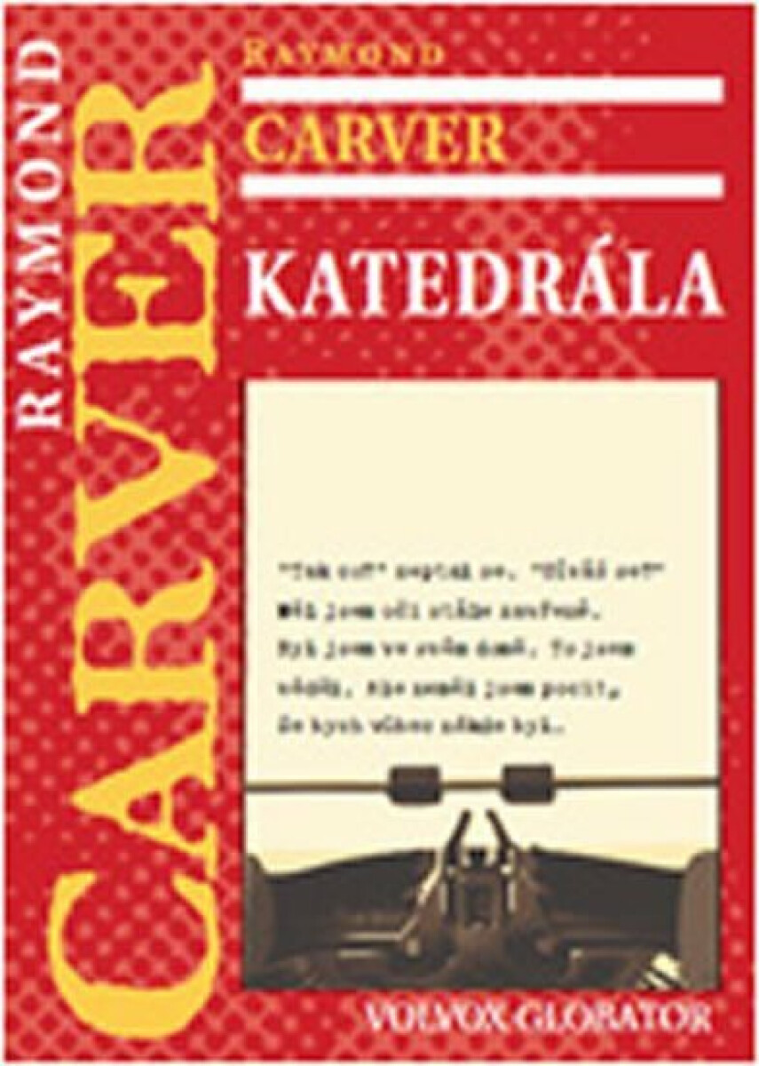 Katedrála - Raymond Carver