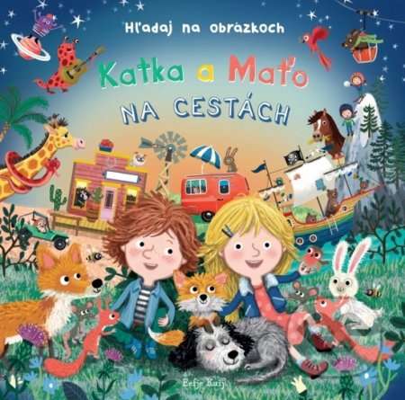 Katka a Maťo na cestách - Hľadaj na obrázkoch
