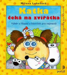 Katka čeká na zvířátka (Výbor z veršů a říkadel pro nejmenší) - kniha z kategorie Pohádky