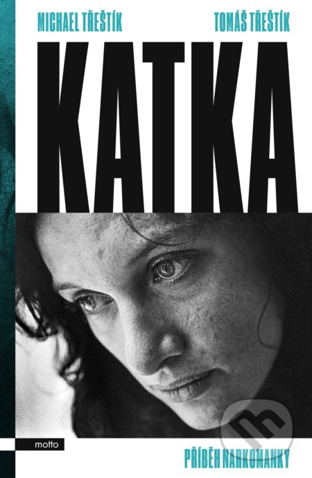 Katka (Příběh narkomanky)