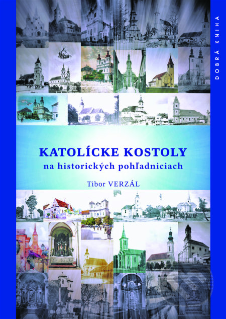 Katolícke kostoly na historických pohľadniciach