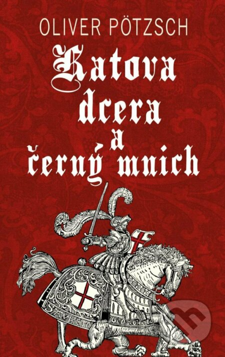 Katova dcera a černý mnich