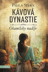 Kávová dynastie - Okamžiky naděje