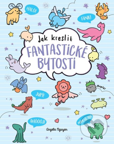 Kawaii - Jak kreslit fantastické bytosti