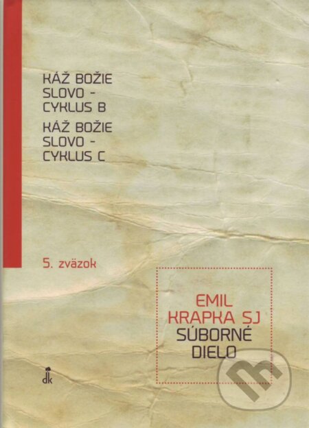 Káž Božie slovo - cyklus B, Káž Božie slovo