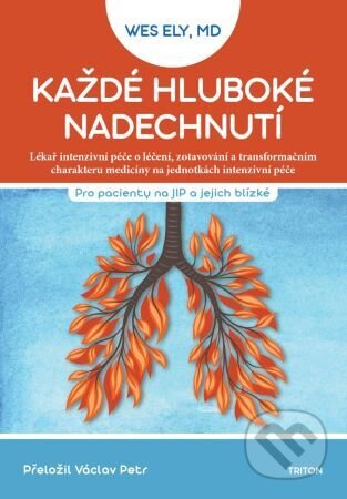 Každé hluboké nadechnutí