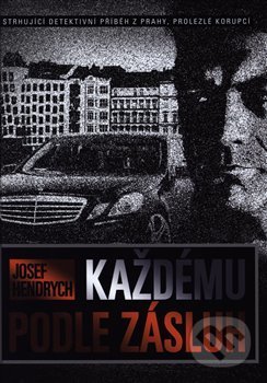 Každému podle zásluh