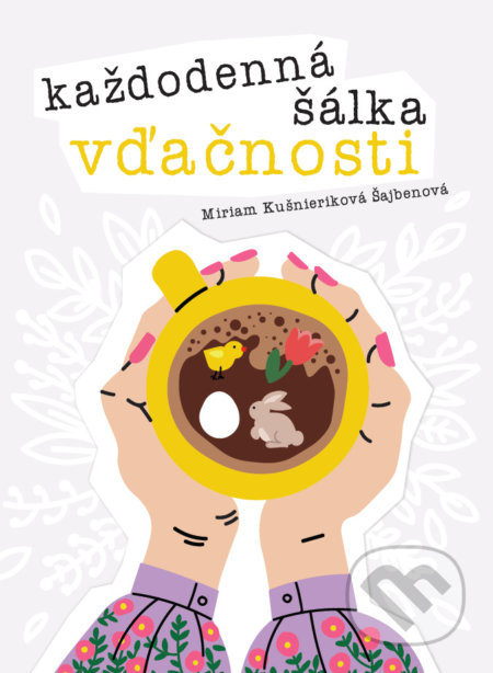 Každodenná šálka vďačnosti - Jar
