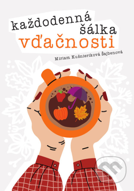 Každodenná šálka vďačnosti - Jeseň