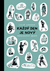 Každý den je nový (Komiksový deník)