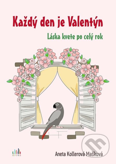 Každý den je Valentýn (Láska kvete po celý rok)