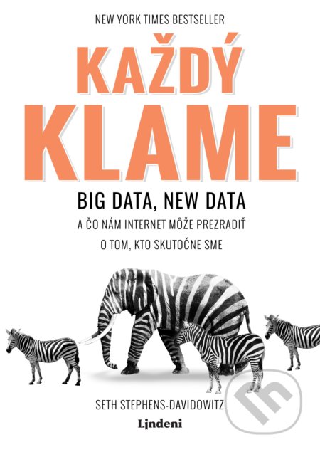 Každý klame (Big data, new data)