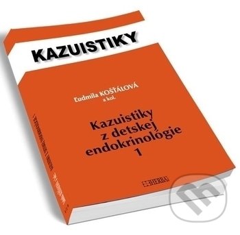 Kazuistiky z detskej endokrinológie 1