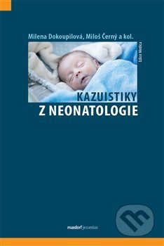 Kazuistiky z neonatologie