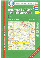 KČT 77 Jihlavské vrchy a Pelhřimovsko jih 1:50 000/ 6.vydání 2021