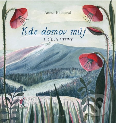 Kde domov můj (Příběh hymny)