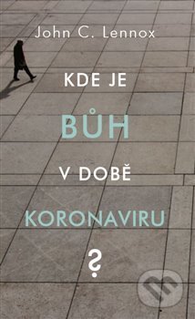 Kde je bůh v době koronaviru?