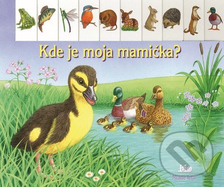 Kde je moja mamička?