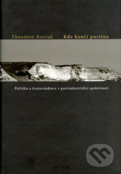 Kde končí pustina?