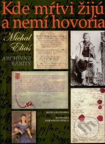 Kde mŕtvi žijú a nemí hovoria