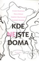 Kde nejste doma