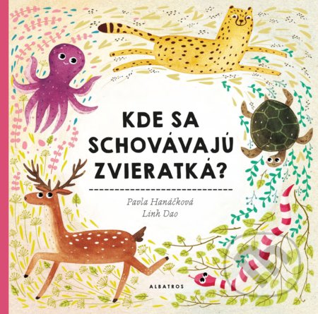 Kde sa schovávajú zvieratká