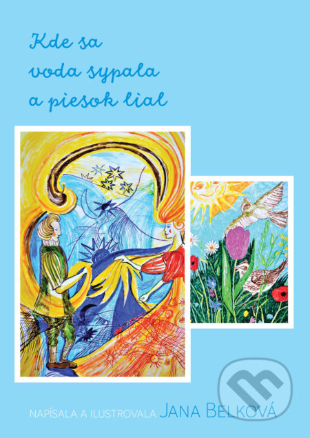 Kde sa voda sypala a piesok lial