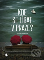 Kde se líbat v Praze
