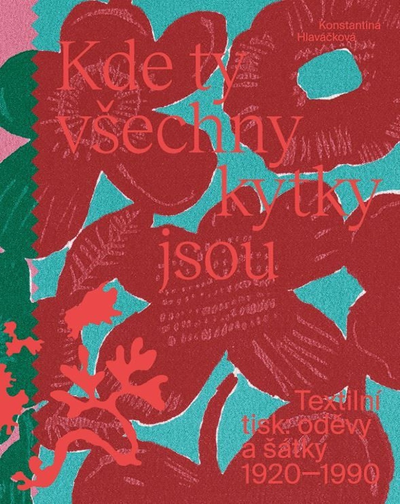 Kde ty všechny kytky jsou