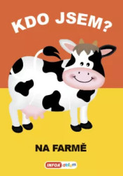 Kdo jsem? Na farmě - kniha z kategorie Pro děti