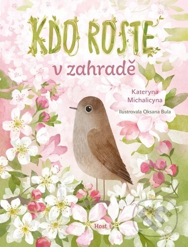 Kdo roste v zahradě