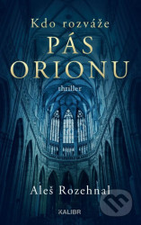 Kdo rozváže pás Orionu