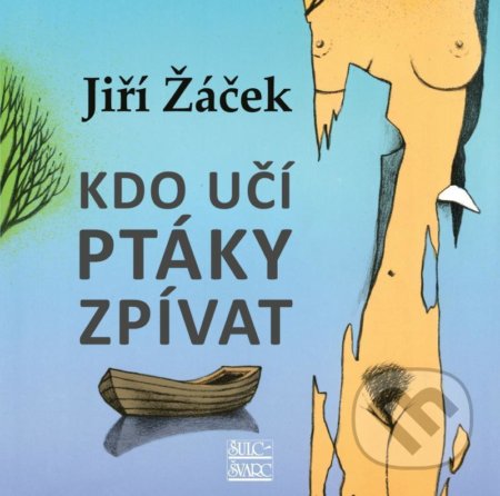 Kdo učí ptáky zpívat