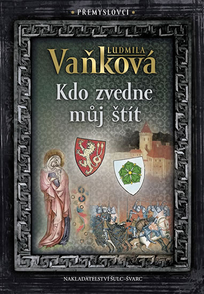 Kdo zvedne můj štít (4)