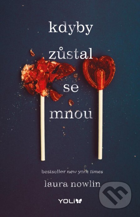Kdyby zůstal se mnou