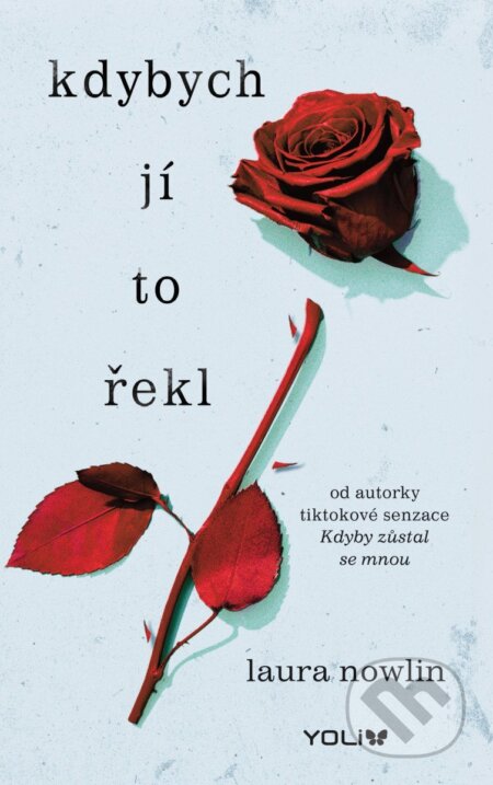 Kdybych jí to řekl