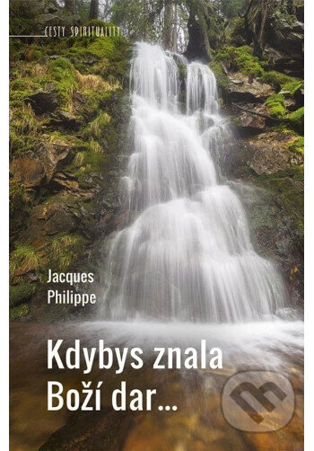 Kdybys znala Boží dar..