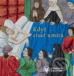 Když císař umírá