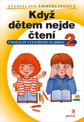 Když dětem nejde čtení 2 (Čtení slov s uzavřenou slabikou) - kniha z kategorie Pedagogika