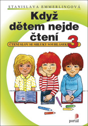 Když dětem nejde čtení 3 (Čtení slov se shluky souhlásek) - kniha z kategorie Pedagogika