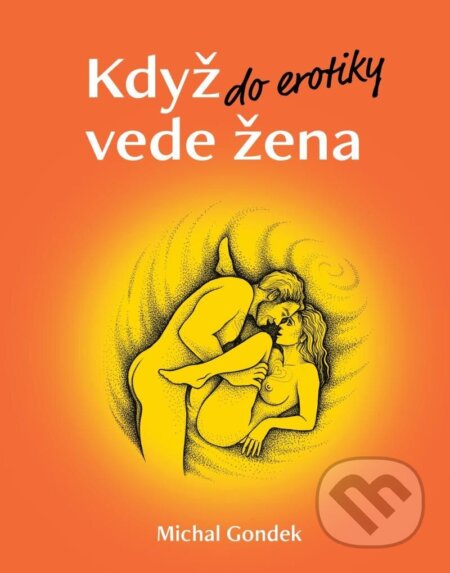 Když do erotiky vede žena